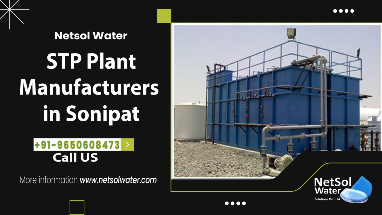 STP-Manufacturers-in-Sonipat-Sewage-Treatment-Plants-in-Sonipat-Netsol-Water-09650608473-1280x721.png
