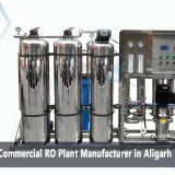 Commercial RO Plant Manufacturer in Aligarh