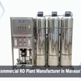 Commercial RO Plant Manufacturer in Manesar