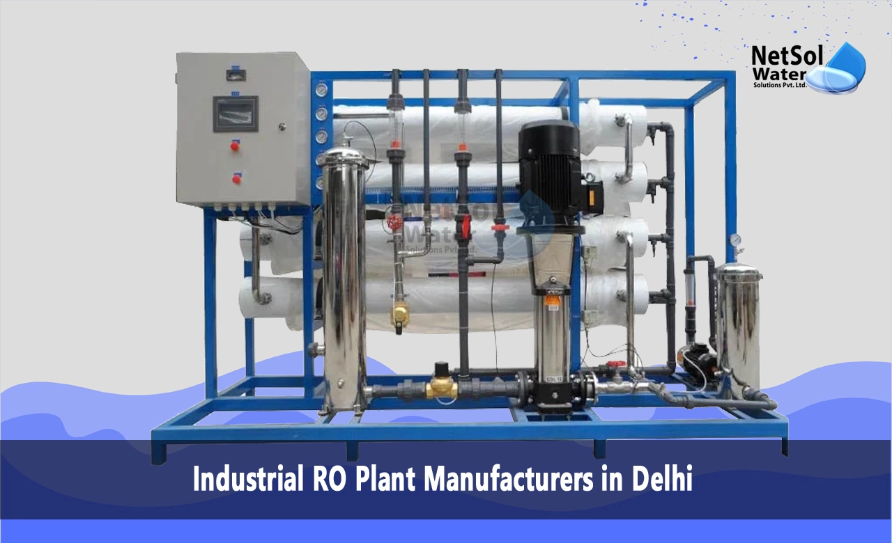 Best Industrial RO Plant Manufacturers in Delhi - Sewage Treatment Plant  Manufacturers