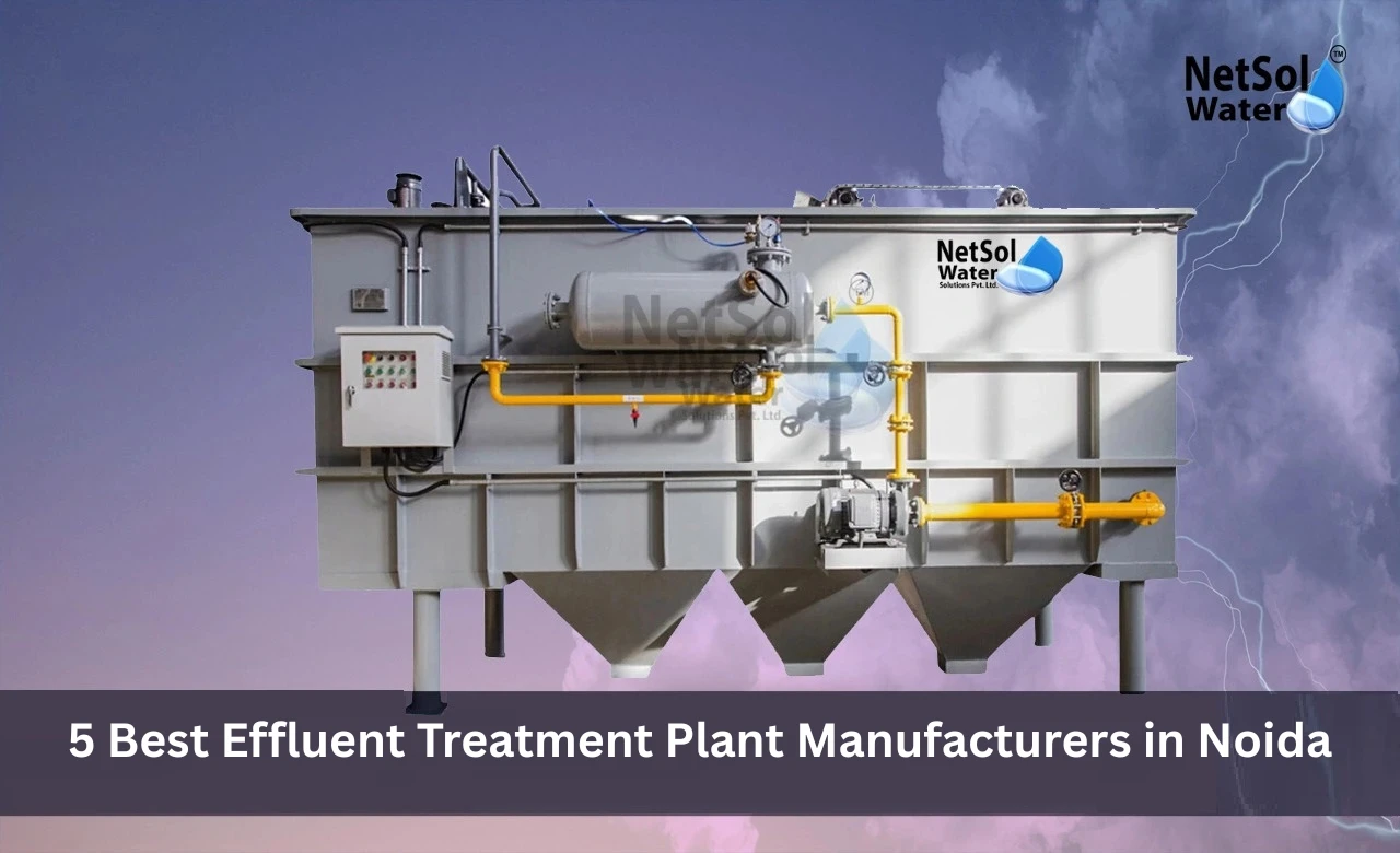 5-Best-Effluent-Treatment-Plant-Manufacturers-in-Noida.webp