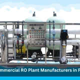 3 Best Commercial RO Plant Manufacturers in Faridabad