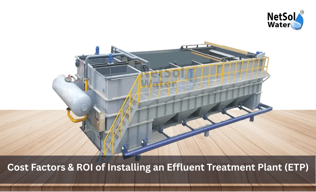 Cost-Factors-ROI-of-Installing-an-Effluent-Treatment-Plant-ETP-in-2025.webp