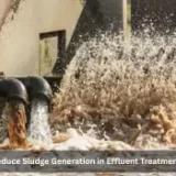 How to Reduce Sludge Generation in Effluent Treatment Plants?
