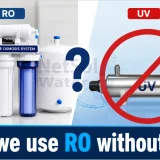 Can we use RO without UV?