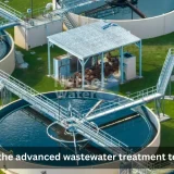 What are the advanced wastewater treatment techniques?