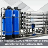 Successfully Installed 10,000 LPH RO Plant at Suroj Buildcon, World Street Sports Center, Delhi